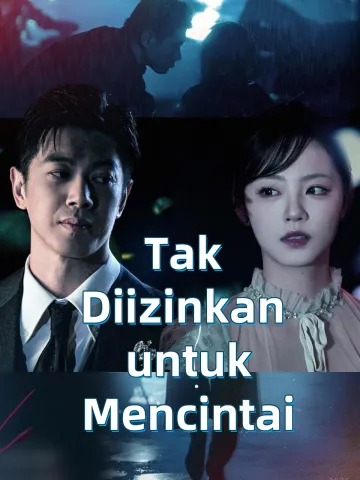 Tak Diizinkan untuk Mencintai